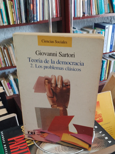 Teoría De La  Democracia 2. Giovanni Sartori. Subrayado 