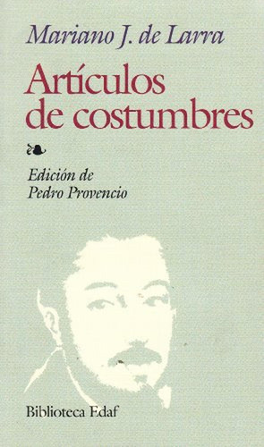 Articulos De Costumbres (biblioteca Edaf)