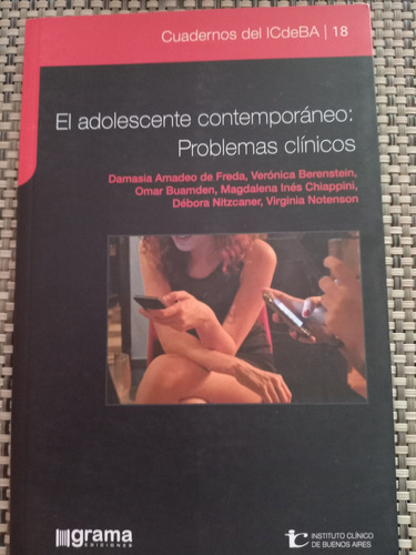 El Adolescente Contemporáneo : Problemas Clínicos D Freda...