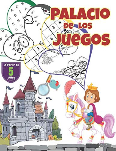 Palacio De Los Juegos: Rompecabezas Y Pasatiempos Para Niños