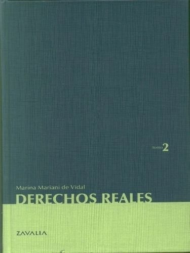 Derechos Reales Tomo 2 (rustica) - Mariani De Vidal Marina