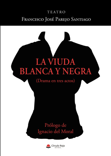 La Viuda Blanca Y Negra