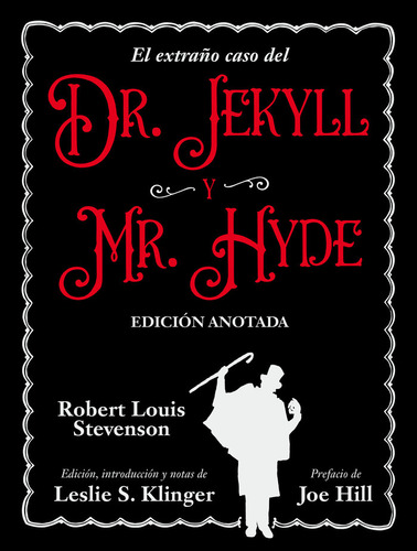 El Extraãâo Caso Del Dr. Jekyll Y Mr. Hyde, De Stevenson, Robert Louis Klinger, Leslie S. (editor) Hill, Jose (prologo). Editorial Ediciones Akal, Tapa Dura En Español