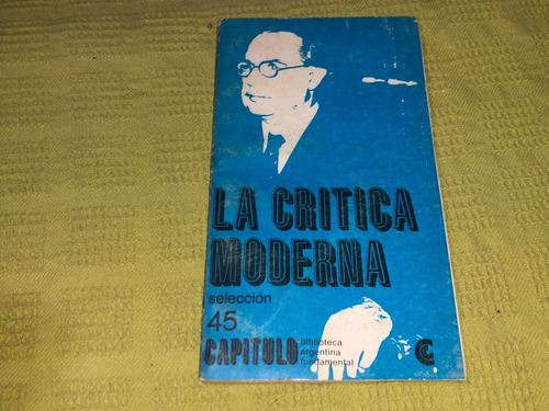 La Crítica Moderna, Selección - Ceal