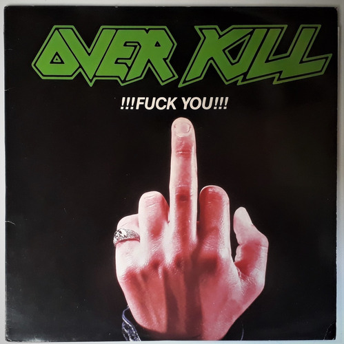Overkill !!! Fuck You!!! Lp Original Megaforce Caroline 87 
