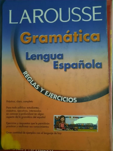 Gramática Lengua Española Larousse Reglas Y Ejerciciosusado