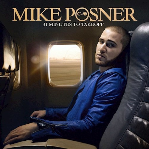 31 Minutes To Takeoff - Posner Mike (cd)
