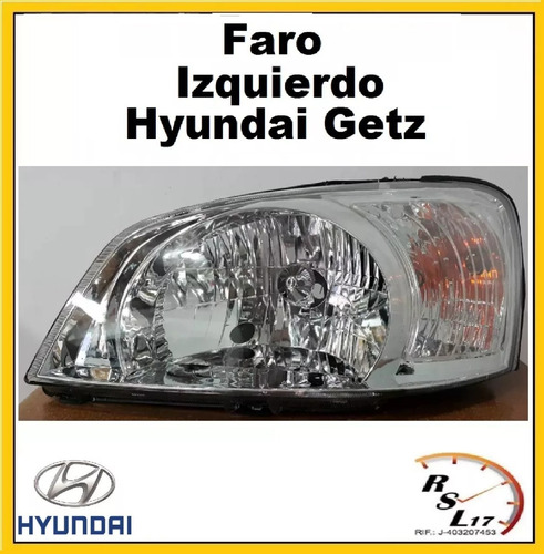 Faro Izquierdo Hyundai Getz 2006 2007 2008 2012