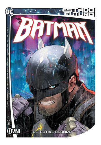 Estado Futuro Batman Vol 1 Detective Oscuro - Ovni Press