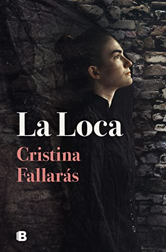 Libro : La Loca / The Mad - Fallaras, Cristina