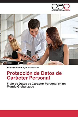 Proteccion De Datos De Caracter Personal: Flujo De Datos De