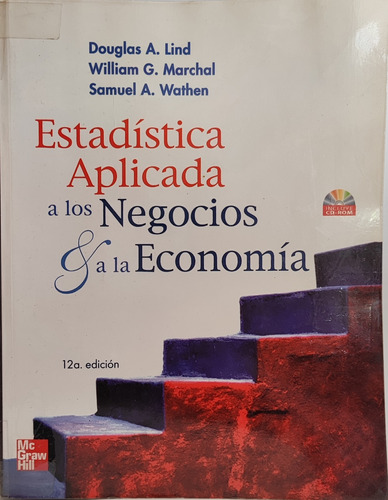 Estadística Aplicada A Loa Negocios Y A La Economía Lind