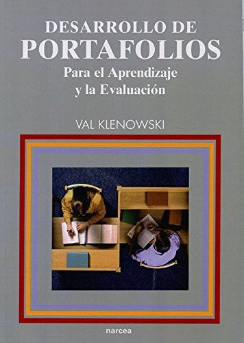 Libro Desarrollo De Portafolios De Val Klenowski