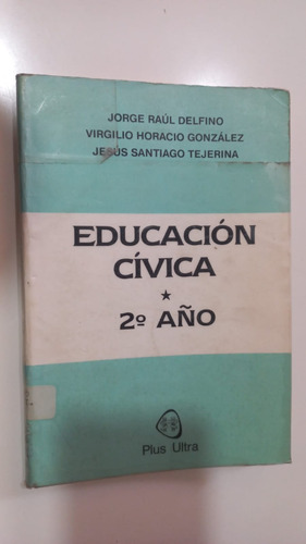 Educación Cívica 2° Año Plus Ultra 1993