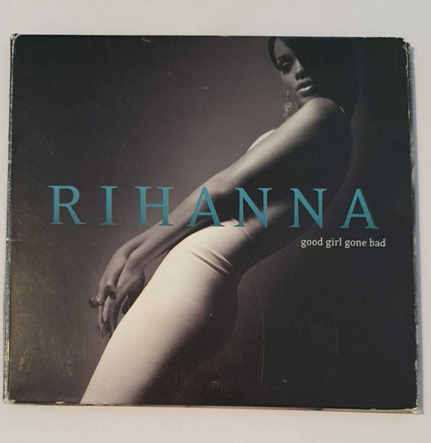 Cd Rihanna - Good Girl Gone Bad (digipack)