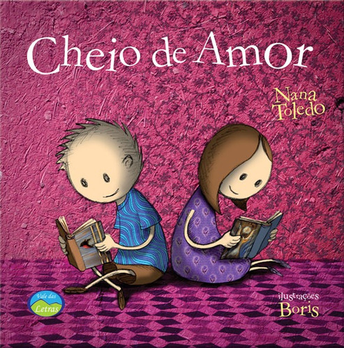 Cheio de Amor: Casa dos Sentimentos, de Toledo, Nana. Editora Vale das Letras LTDA, capa mole em português, 2017