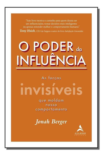 Poder Da Influência, O