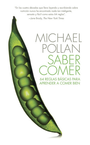 Saber Comer - Michael Pollan