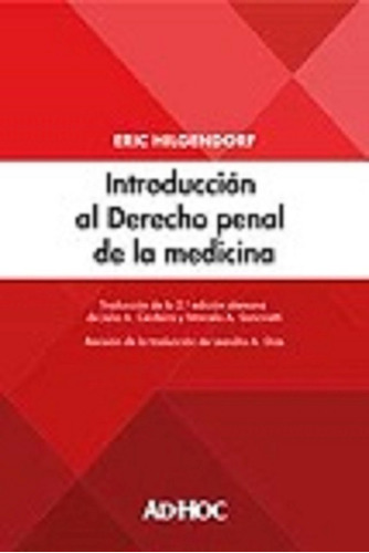 Introducción Al Derecho Penal De La Medicina - Hilgendorf