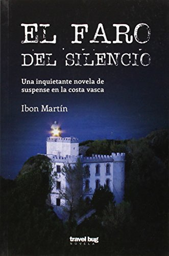 El Faro Del Silencio Coleccion Novela Travel Bug -sin Colecc