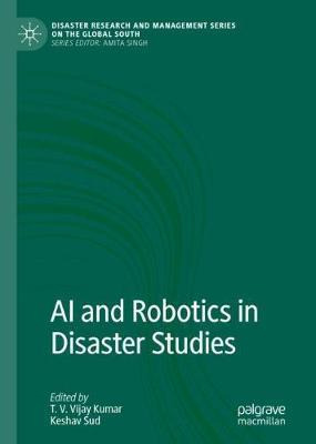 Libro Ai And Robotics In Disaster Studies - T. V. Vijay K...