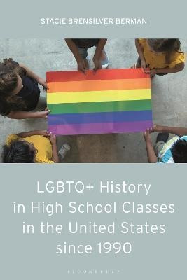 Libro Lgbtq+ History In High School Classes In The United...