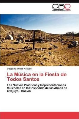 La Musica En La Fiesta De Todos Santos - Machicao Arauco ...