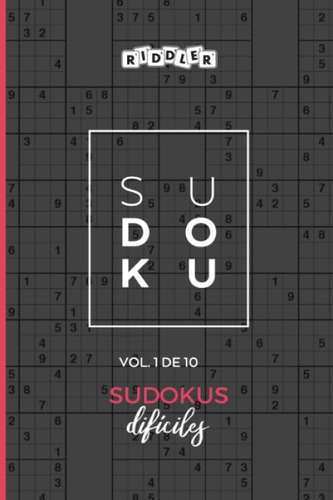 Libro: Sudokus Difíciles (vol. 1 10) (spanish Edition)