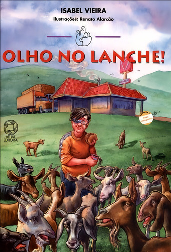Olho No Lanche, De Isabel Vieira. Editora Atual Em Português