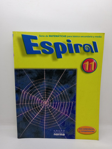 Espiral 11 - Matemáticas - Básica Secundaria Y Media 