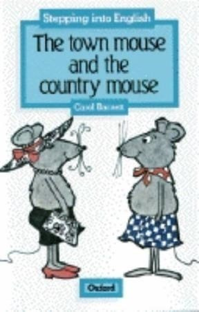 Town Mouse And The Country Mouse (stepping Into English Lev