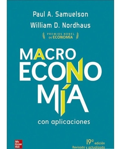 Macroeconomia Con Aplicaciones Para Latinoamerica. Samuelson