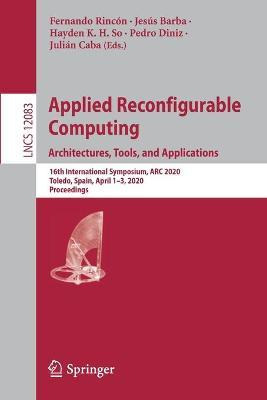 Libro Applied Reconfigurable Computing. Architectures, To...