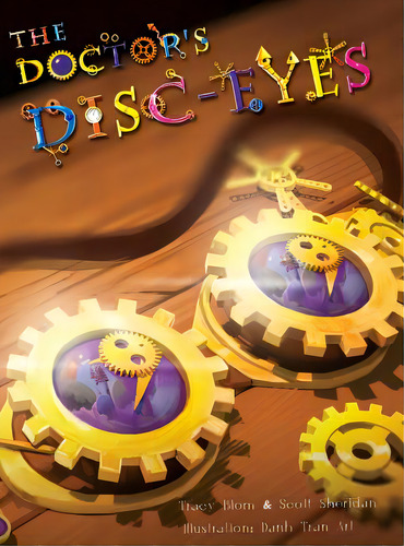 The Doctor's Disc-eyes, De Blom, Tracy. Editorial Lightning Source Inc, Tapa Dura En Inglés
