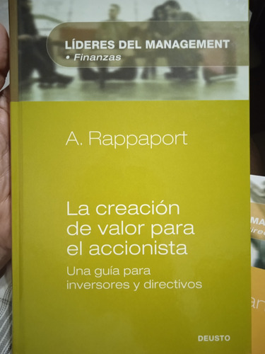 La Creación De Valor Para El Accionista (nuevo) A. Rappaport