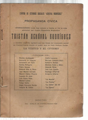 Achával Rodríguez] Propaganda Cívica. Juicios Varios 1921