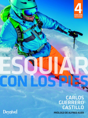 Libro Esquiar Con Los Pies 4 Ed.