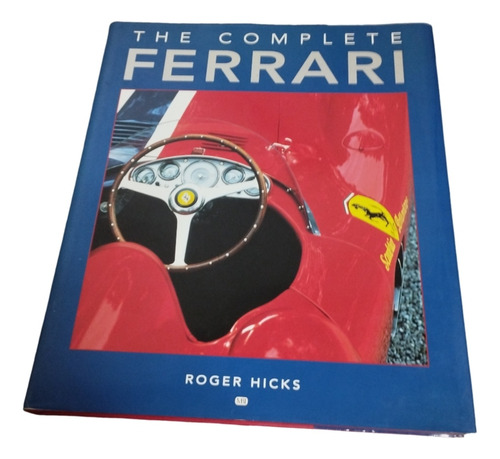 Libro Tapa Dura The Complete Ferrari De Roger Hicks 