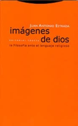 Imágenes De Dios - Lenguaje Religioso, Estrada, Trotta