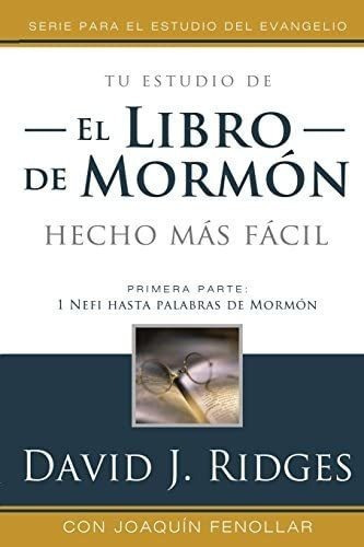 Libro: El Libro De Mormon Hecho Mas Facil, Vol 1 (bom Made