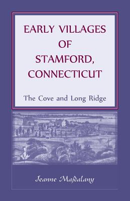 Libro Early Villages Of Stamford, Connecticut: The Cove A...