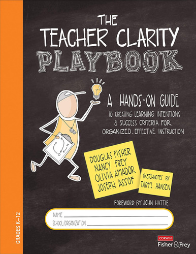 Libro: The Teacher Clarity Playbook, Grades K-12: A Hands-on