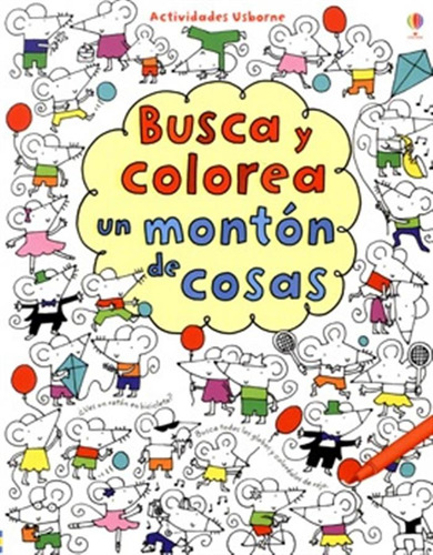 Busca Y Colorea Un Monton De Cosas - 
