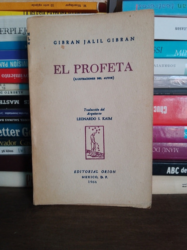 El Profeta .gibran Jalil Gibran 