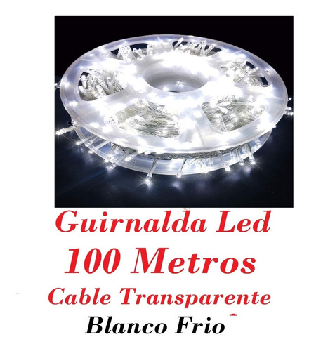 Guirnalda Led 100 Metros Lineales Navidad Blanco Frio