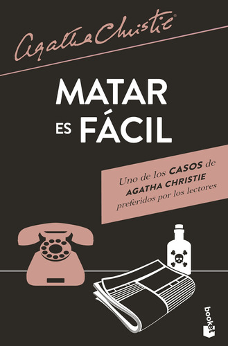 Matar es fácil, de Christie, Agatha. Serie Booket Editorial Booket México, tapa blanda en español, 2022