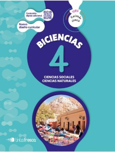 Biciencia 4 - Haciendo Ciencia Nacion (sociales Y Naturales)