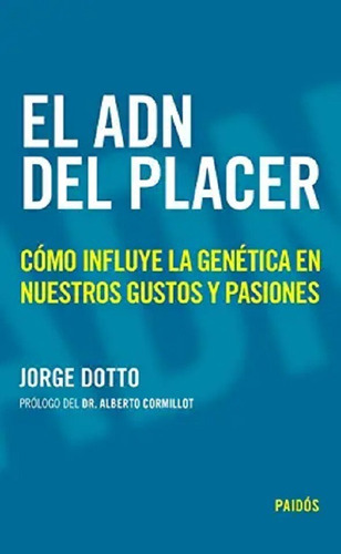 El Adn Del Placer - Jorge Dotto - Pd