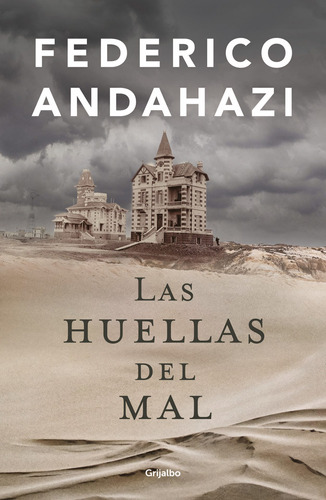 Libro Las Huellas Del Mal - Andahazi, Federico