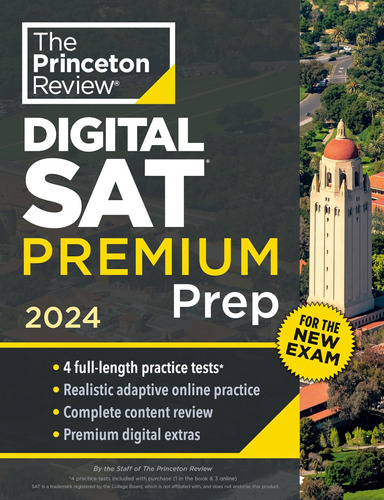 Princeton Review Digital Sat Premium Prep, 2024: 4 Pruebas +